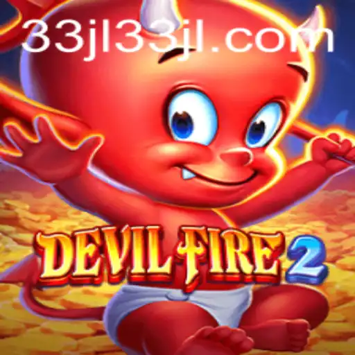 DevilFire2: Conquering Challenges with 33jl